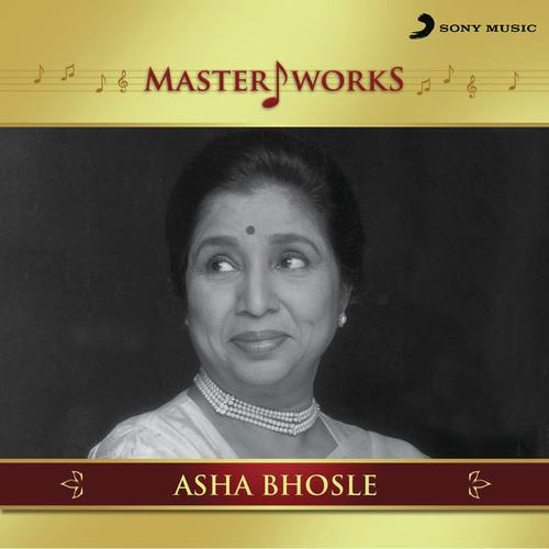 MasterWorks - Asha Bhosle Asha Bhosle MP3 Download